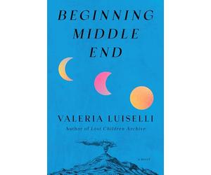 Beginning Middle End: A Novel
