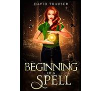 Beginning of a Spell