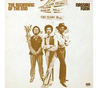Beginning Of The End - Nassau Funk