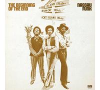 Beginning Of The End - Nassau Funk