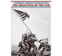 Beginning of the End - Semper Fi: the Marines in Wwii