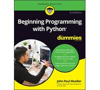 John Paul Mueller Beginning Programming with Python For Dummies (Tascabile)