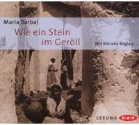 Beglau,Bibliana - Wie Ein Stein im Geröll