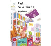 Begoña Oro Pradera La pandilla de la ardilla 23. Rasi en la librerí (Tascabile)