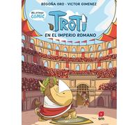Begoña Oro Pradera Victor Cómic Troti 3: Troti en el Imperio romano (Tascabile)