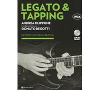 BEGOTTI, FILIPPONE - LEGATO & TAPPING + DVD