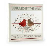 Charley Harper Roger Beguiled by the Wild the Art of Charley (Copertina rigida)