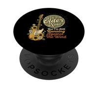 Beh, ora sono più vecchio, ma sto ancora correndo contro il vento PopSockets PopGrip Adesivo