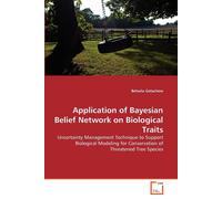 Behailu Getache Application of Bayesian Belief Network on Biological (Tascabile)