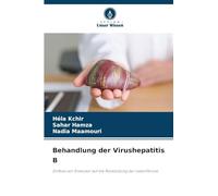 Behandlung der Virushepatitis B: Einfluss von Entecavir auf die Rückbildung der Leberfibrose