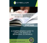Behavioral Economics: An Introduction