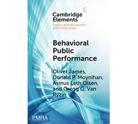 Oliver James Asmus Leth Olsen Donald P. Moynihan Gre Behavioral Publ (Tascabile)