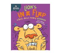 Behaviour Matters: Lion's in a Flap - A book about feeling worried
