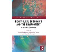 Behavioural Economics and the Environment: A Research Companion