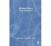 Behavioural Finance: Theory and Application