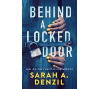 Behind a Locked Door