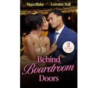 Behind Boardroom Doors: 2 billionaire workplace romances for fans of tempting CEO bosses, enemies to lovers and pregnancy scandals! New in 2026!
