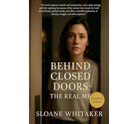 Behind Closed Doors