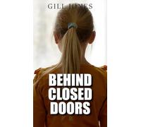 Behind Closed Doors