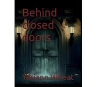 Behind closed doors