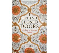 Amanda Vickery Behind Closed Doors (Tascabile)