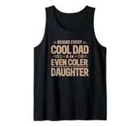 Behind Every Dad Is An Even Cooler Daughter Canotta