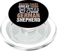 Behind Every Great Person There Is A Great German Shepherd PopSockets PopGrip per MagSafe