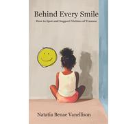 Behind Every Smile: How to Spot and Support Victims of Trauma