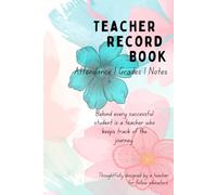 Behind Every Successful student Teacher Record & Grade Book