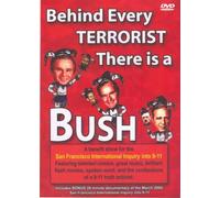 Behind Every Terrorist There is a Bush