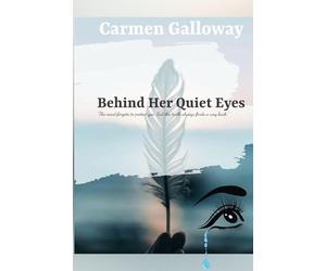 Behind Her Quiet Eyes