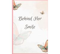 Behind her Smile