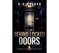 Behind Locked Doors