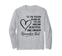 Behind Me Positive Affirmation Heart Design Maglia a Manica