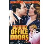 Behind Office Doors (DVD) Mary Astor Robert Ames Ricardo Cortez Kitty Kelly
