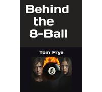 Behind the 8-Ball
