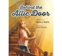 Behind the Attic Door
