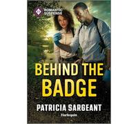 Behind the Badge: A Rookie Detective Mystery Romance