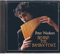 Behind The Bamboo Fence - Peter Weekers