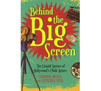 Behind the Big Screen: The Untold Stories of Bollywood's Child Actors