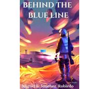Behind the Blue Line