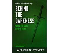 Behind the Darkness (Otherealm Book 3)