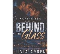Behind the Glass