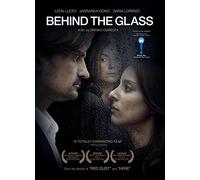 Behind the Glass