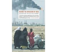 Behind the Invasion of Iraq (Tascabile)