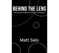 Behind The Lens: A Working Guide to Digital Tech Services for Photographers
