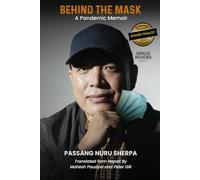 BEHIND THE MASK: A Pandemic Memoir