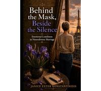 Behind the Mask, Beside the Silence
