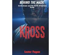 Behind the Mask: Kevin Kesar and the Birth of Karrion Kross