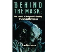 Behind the Mask: The Secrets of Hollywood’s Leading Creature Suit Performers